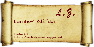 Larnhof Zádor névjegykártya